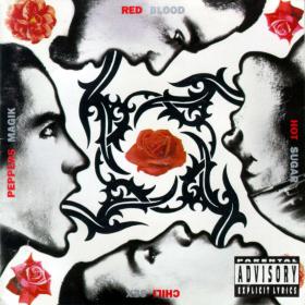 Red Hot Chili Peppers - Blood Sugar Sex Magik (1991) FLAC