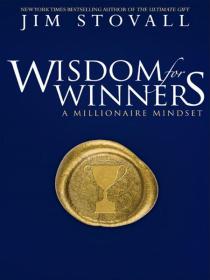 Wisdom for Winners, A Millionaire Mindset- Jim Stovall [PDF] [StormRG]