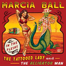 Marcia Ball - The Tattooed Lady and The Alligator Man (2014) [FLAC]