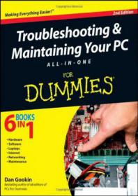 Troubleshooting and Maintaining Your PC All-in-One For Dummies, 2 edition