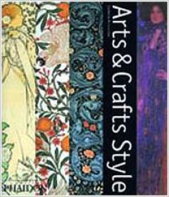 Arts and Crafts Style (Art Ebook)