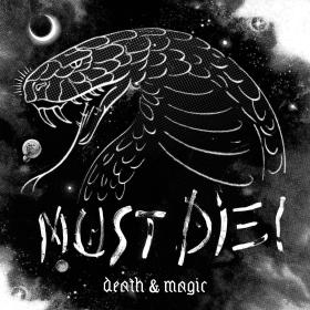 MUST DIE! â€“ Death & Magic (2014) [OWS094] [DUBSTEP, TRAP, ELECTRONIC]