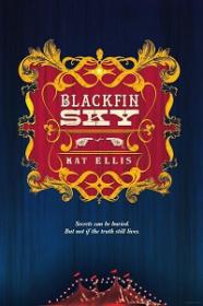 Kat Ellis - Blackfin Sky [Epub, Mobi & PDF]
