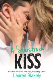 Lauren Blakely A Starstruck Kiss