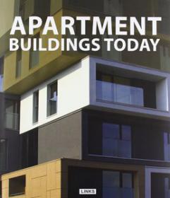 Apartment buildings today (Architecture Art Ebook)