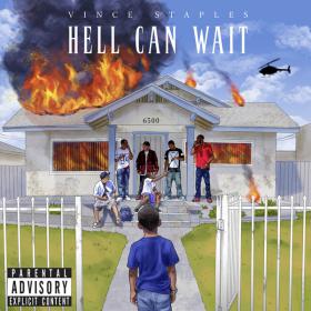 Vince Staples - Hell Can Wait [2014] 320