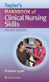 Taylor's Handbook of Clinical Nursing Skills, 2E [PDF] [StormRG]