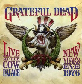 Grateful Dead - Live at the Cow Palace 1976 (2014) MP3@320kbps Beolab1700