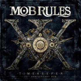 Mob Rules - Timekeeper 20th Anniversary Boxx (2014)