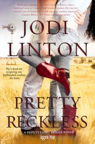Pretty Reckless - Jodi Linton