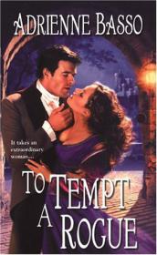 To Tempt a Rogue by Adrienne Basso (retail)