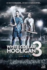 White Collar Hooligan 3 2014 720p BluRay x264 AAC - Ozlem