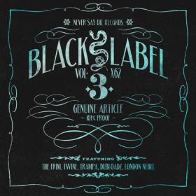 VA â€“ Black Label Vol 3 (2014) [NSDX062] [DUBSTEP]