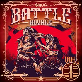 VA â€“ SMOG presents Battle Royale Vol  1 (2014) [SMOG059] [DUBSTEP, GRIME]