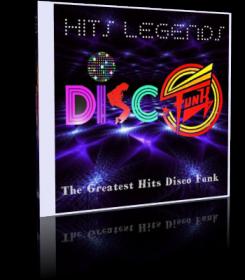 Disco Funk Hits Legends-The Greatest Hits Disco Funk-2014