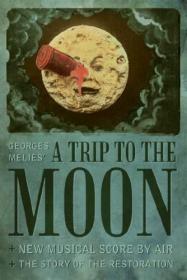 A Trip To The Moon 1902 720p BluRay x264-x0r