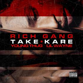 01 Take Kare (feat  Young Thug & Lil Wayne)