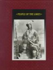 The American Indians - People of the Lakes (History Ebook)