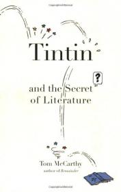 Tintin And The Secret Of Litera - Tom McCarthy.mobi