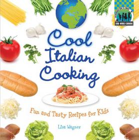 Cool Italian Cooking - Lisa Wagner