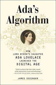 Ada's Algorithm.How Lord Byron's Daughter Ada Lovelace