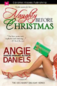Angie Daniels - Naughty Before Christmas (epub)