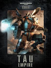 Warhammer 40k - 7th Edition Codex - Tau Empire