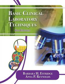 Basic Clinical Laboratory Techniques, 6E- Estridge [PDF] [StormRG]