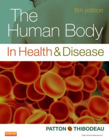 The Human Body in Health & Disease, 6E- Patton [PDF] [StormRG]