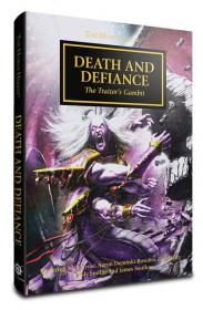 Warhammer 40k - Horus Heresy Anthology - Death and Defiance