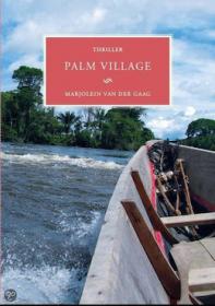 Marjolein van der Gaag - Palm Village. NL Ebook. DMT