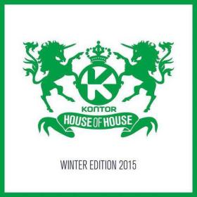 Kontor House Of House Winter Edition 2015 (2014) (320kbps) (AciDToX8)