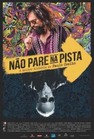 Nao Pare na Pista A Melhor Historia de Paulo Coelho 2014 WEBRip Nacional