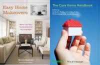 Easy Home Makeovers - Before and After Transformations for Any Living Space - Mervyn Kaufman + The Care Home Handbook - Mantesh