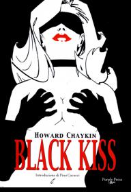 Black Kiss(di Howard Chaykin)(ed  Purple Press)[2008-04][ITA][c2c][Miao Films]
