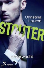Christina Lauren - Stouter  : 2 Onverwacht. NL Ebook. DMT