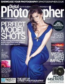 Digital Photographer UK - Perfect Model Shots  and The Art of Street Photography + Top  Styling& Location Advice (Issue 154 2014)