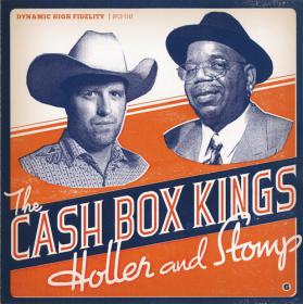 Cash Box Kings - Holler And Stomp (2011) [FLAC]
