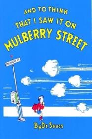 And to Think That I Saw It on Mulber - Dr. Seuss [Epub & PDF]