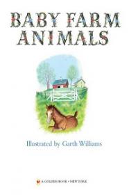 Baby Farm Animals - Garth Williams [Epub & PDF]