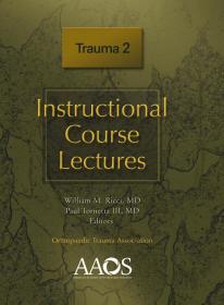 Instructional Course Lectures Trauma 2- AAOS [PDF] [StormRG]
