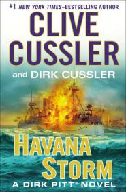 Havana Storm (Dirk Pitt #23) by Clive Cussler and Dirk Cussler