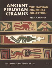 Ancient Peruvian Ceramics - The Nathan Cummings Collection (Art Ebook)