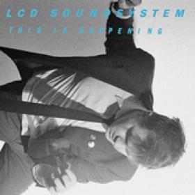 LCD Soundsystem - This Is Happening FLAC EAC CDrip