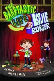 The Barftastic Life of Louie Burger by Jenny Meyerhoff (retail epub, mobi)