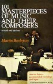 101 Masterpieces of music and their composers (Art Ebook)