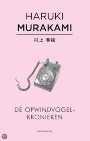 Haruki Murakami - De opwindvogelkronieken NL Ebook. DMT