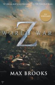 Max Brooks - World War Z. NL Ebook. DMT