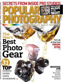 Popular Photography Magazine How to Make Great Picture + The Year's Best Photo Gear + 31 Top Cameras+ Lenses + Lights + Accessories + Shooting Tips  (December 2014) (True