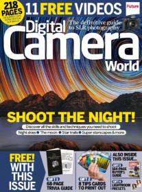 Digital Camera World - Shoot The Night + Discover All the Skills and techniques you Need to shoot  (December 2014)